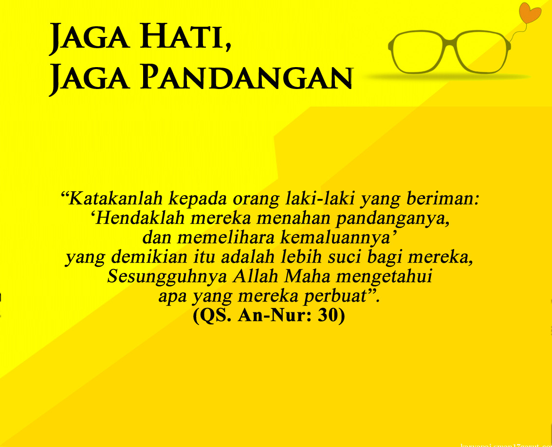 Jaga Pandangan Jaga Hati